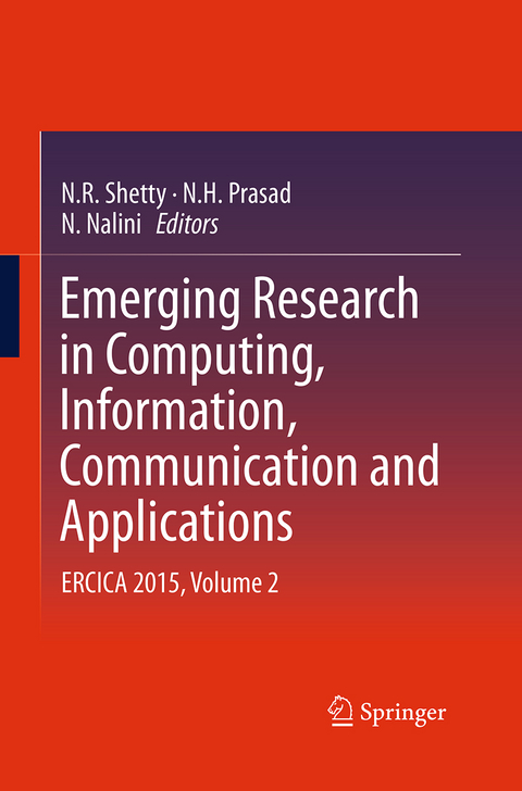 Emerging Research in Computing, Information, Communication and Applications - 