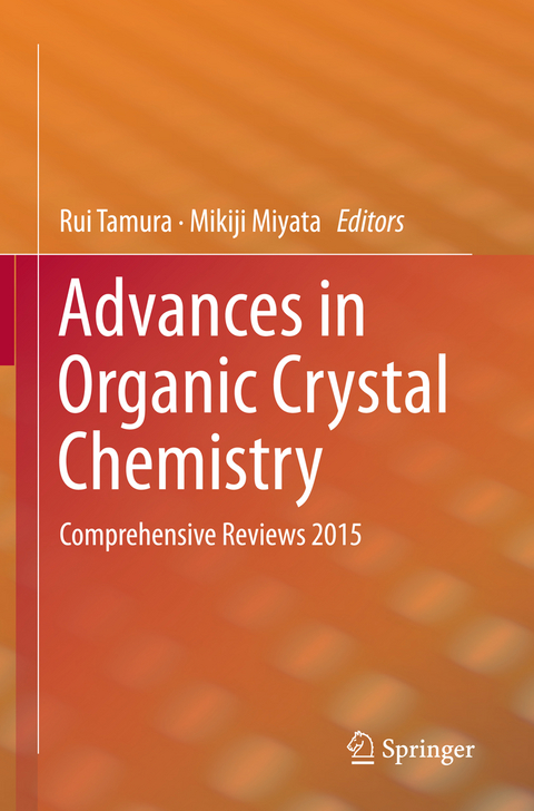 Advances in Organic Crystal Chemistry - 