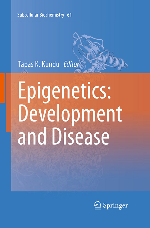 Epigenetics: Development and Disease - 