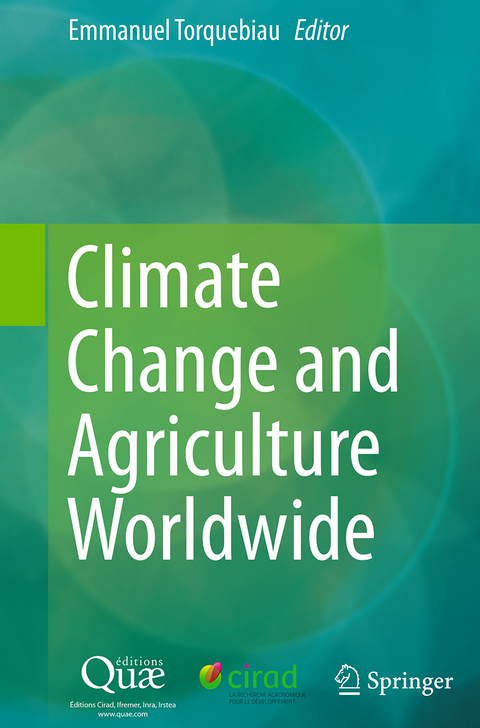 Climate Change and Agriculture Worldwide - 