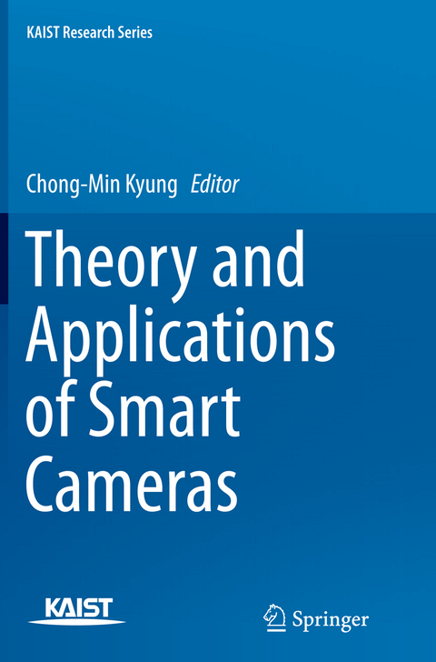 Theory and Applications of Smart Cameras - 