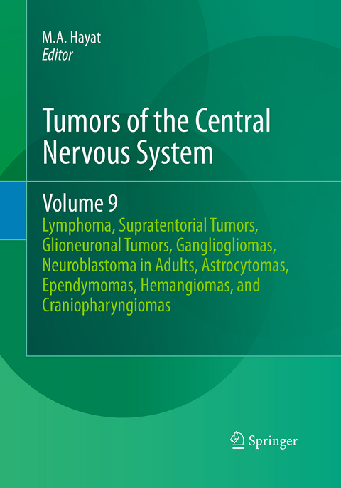 Tumors of the Central Nervous System, Volume 9 - 