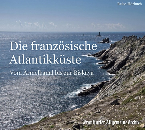 Die französische Atlantikküste - 