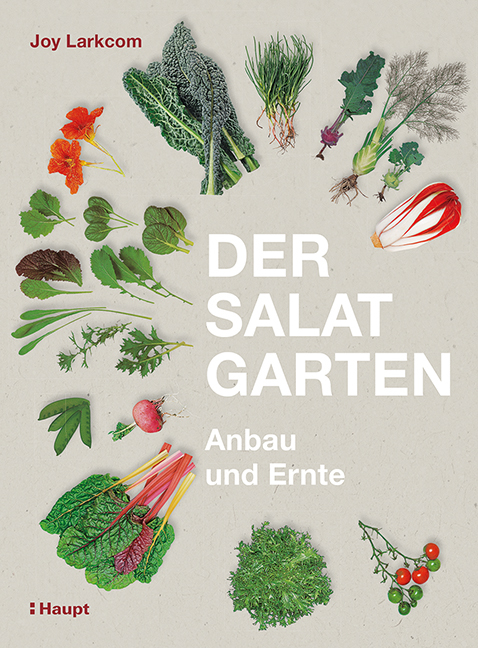 Der Salat-Garten - Joy Larkcom