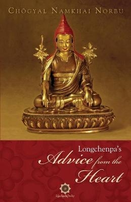 Longchenpa's Advice from the Heart - Namkhai Norbu