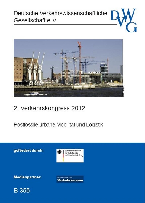 Postfossile urbane Mobilität und Logistik