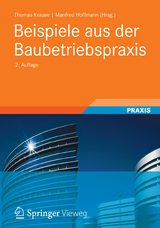 Beispiele aus der Baubetriebspraxis - 