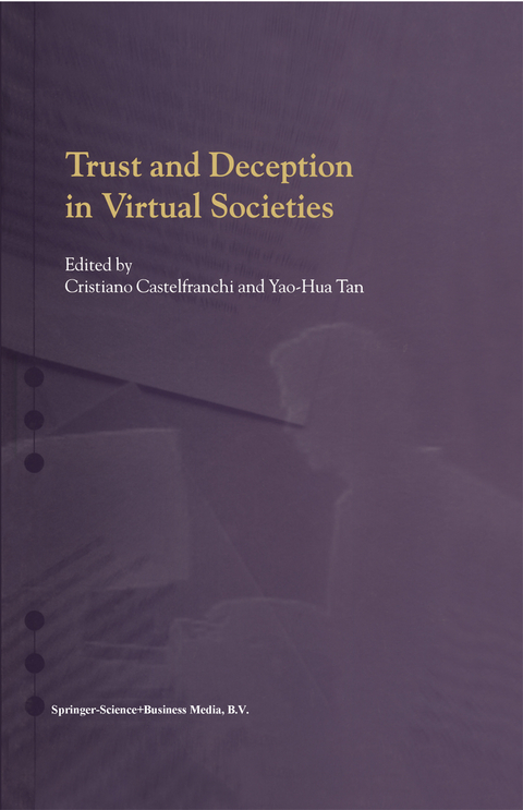 Trust and Deception in Virtual Societies - 