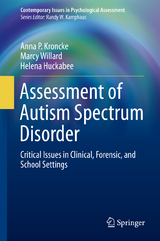 Assessment of Autism Spectrum Disorder - Anna P. Kroncke, Marcy Willard, Helena Huckabee