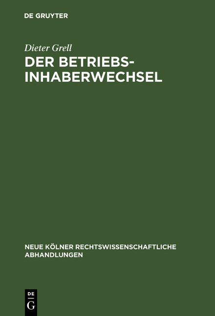 Der Betriebsinhaberwechsel - Dieter Grell