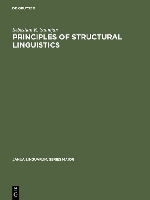 Principles of Structural Linguistics - Sebastian K. Saumjan