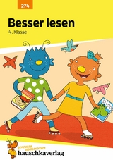 Besser lesen 4. Klasse -  Linda Bayerl