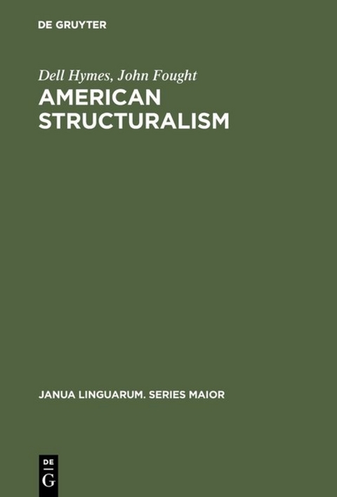 American Structuralism - Dell Hymes, John Fought