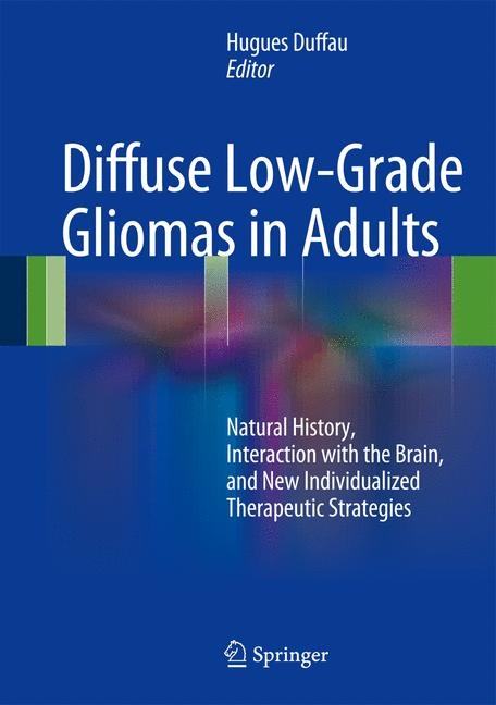 Diffuse Low-Grade Gliomas in Adults - 