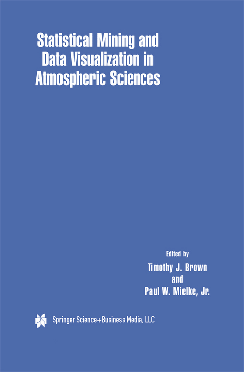 Statistical Mining and Data Visualization in Atmospheric Sciences - 