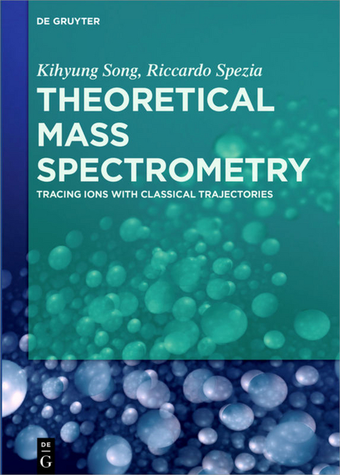 Theoretical Mass Spectrometry - Kihyung Song, Riccardo Spezia