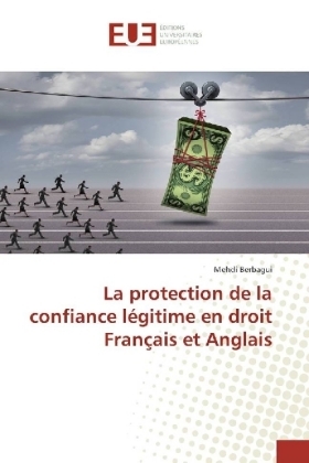 La protection de la confiance légitime en droit Français et Anglais - Mehdi Berbagui