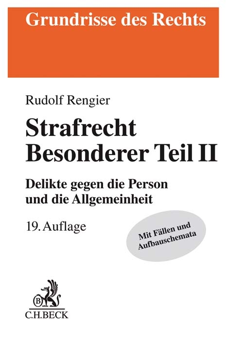 Strafrecht Besonderer Teil II - Rudolf Rengier