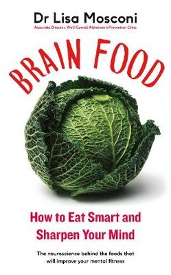 Brain Food - Dr Lisa Mosconi