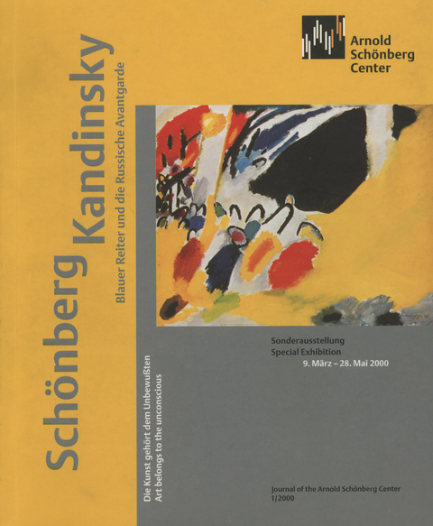 Schönberg, Kandinsky, Blauer Reiter und die Russische Avantgarde - 