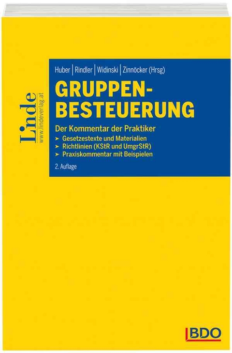 Gruppenbesteuerung - Viktoria Baumgartner, Michael Huber, Ernst Komarek, Stephanie Novosel, Reinhard Rindler, Margit Widinski, Berndt Zinnöcker