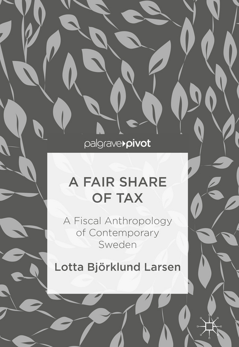 A Fair Share of Tax - Lotta Björklund Larsen