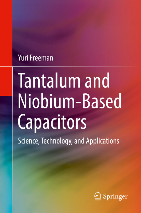 Tantalum and Niobium-Based Capacitors - Yuri Freeman