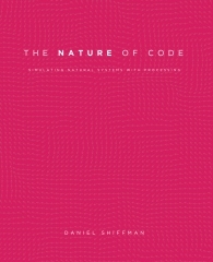 The Nature of Code - Daniel Shiffman