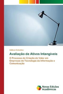 Avaliação de Ativos Intangíveis - Adilson Celestino