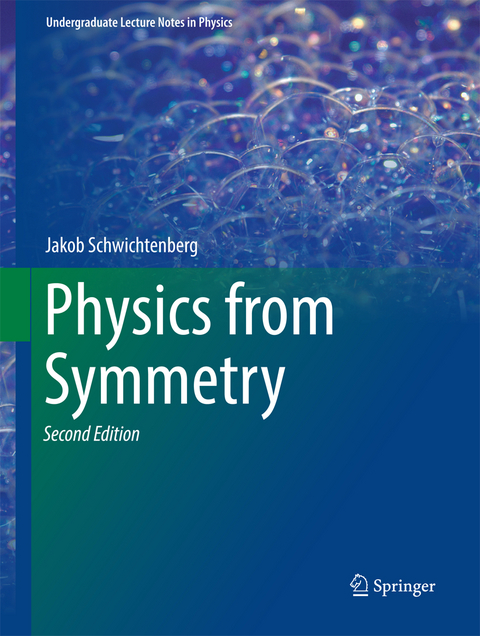 Physics from Symmetry - Jakob Schwichtenberg