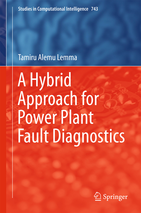 A Hybrid Approach for Power Plant Fault Diagnostics - Tamiru Alemu Lemma