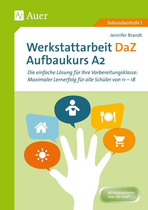 Werkstattarbeit DaZ - Aufbaukurs A2 - Jennifer Brandt