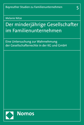 Der minderjährige Gesellschafter im Familienunternehmen - Melanie Nitze