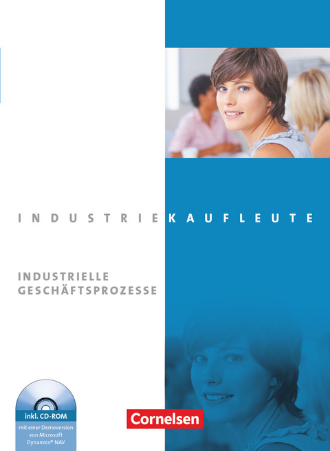 Industriekaufleute - Ausgabe 2011 - Jahrgangsübergreifend - Peter Engelhardt, Hans-Peter Klein, Sven Labowsky, Hans-Peter von den Bergen, Gisbert Weleda, Roland Budde