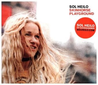 Skinhorse Playground, 1 Audio-CD - Sol Heilo