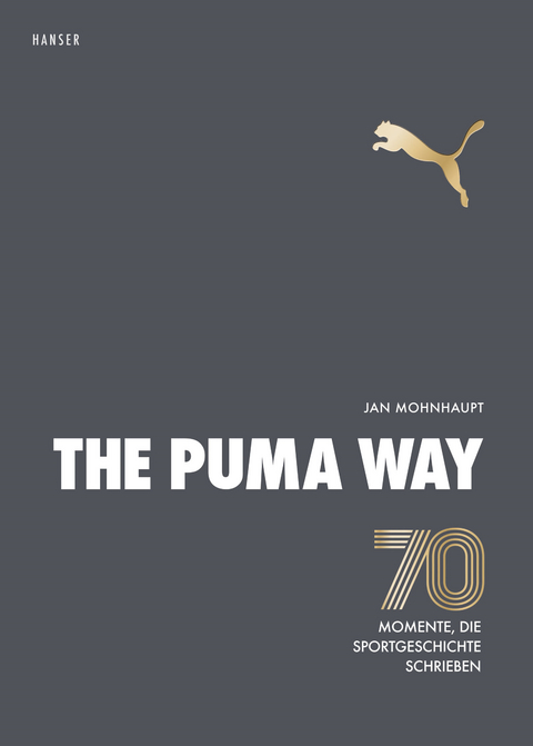 The Puma Way - Jan Mohnhaupt