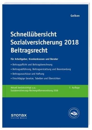 Schnellübersicht Sozialversicherung 2018 Beitragsrecht - Manfred Geiken