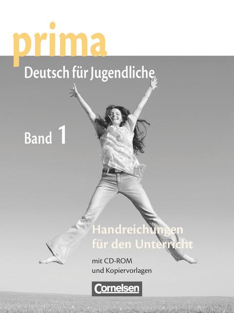 Prima - Deutsch für Jugendliche - Bisherige Ausgabe - A1: Band 1 - Magdalena Michalak, Friederike Jin