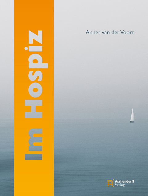 Im Hospiz - Annet Van der Voort