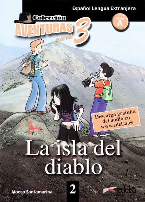 Aventuras para tres / A1 - La isla del diablo - Band 2 - Alonso Santamarina