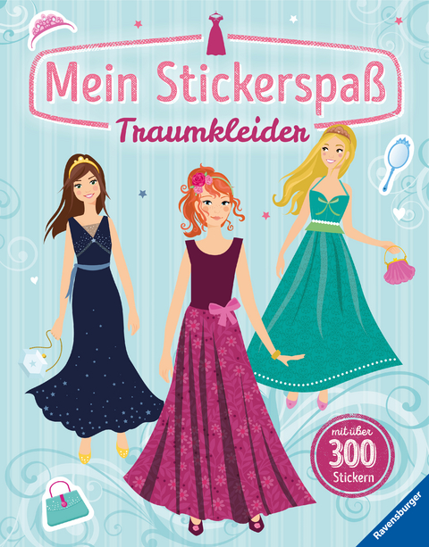 Mein Stickerspaß: Traumkleider