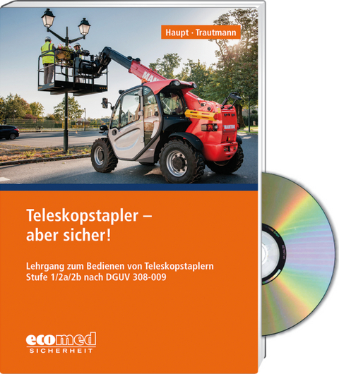 Teleskopstapler - aber sicher! - Expertenpaket - Thomas Haupt, Holger Trautmann