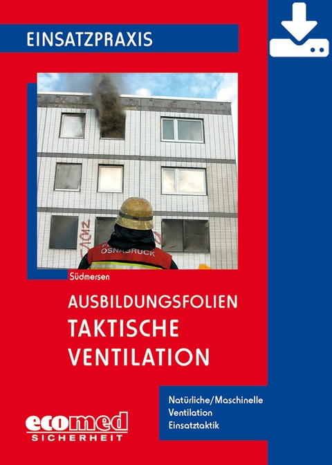 Ausbildungsfolien Taktische Ventilation - Download - Jan Südmersen