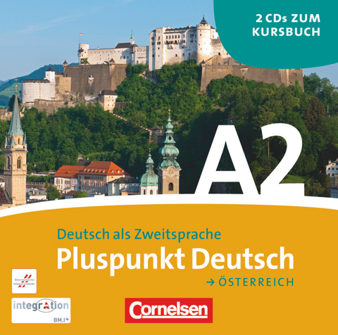 Pluspunkt Deutsch - Der Integrationskurs Deutsch als Zweitsprache - Österreich - A2: Gesamtband - Joachim Schote, Johanna Jutta Neumann, Friederike Jin