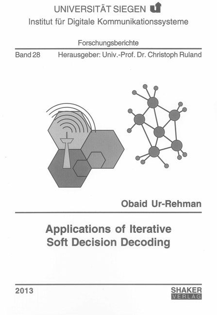 Applications of Iterative Soft Decision Decoding - Obaid Ur-Rehman