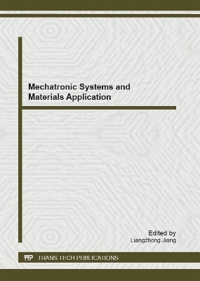 Mechatronic Systems and Materials Application - 