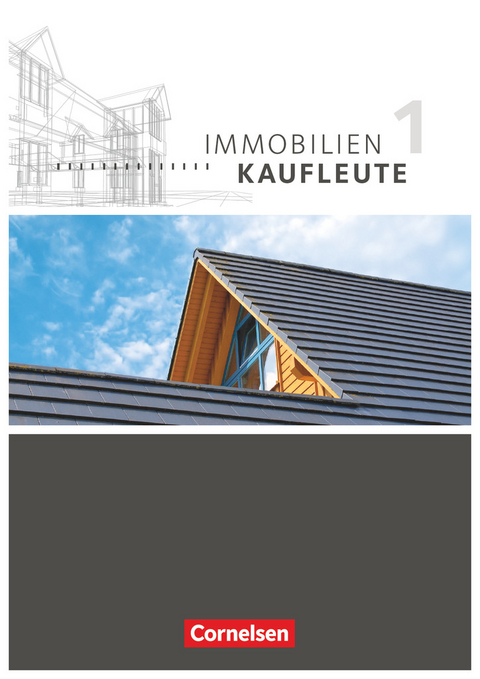 Immobilienkaufleute - Ausgabe 2012 - Band 1: Lernfelder 1-5 - Dirk Wenzel, Manfred Wünsche, Manuela Lengwinat