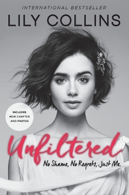 Unfiltered - Lily Collins