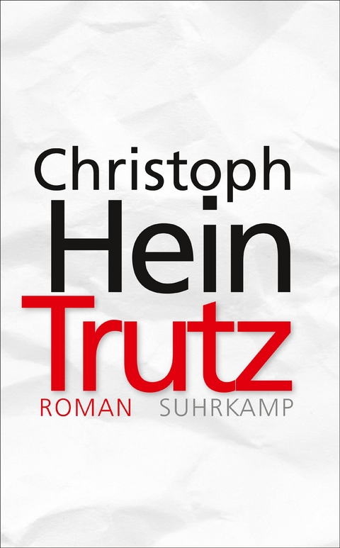 Trutz - Christoph Hein