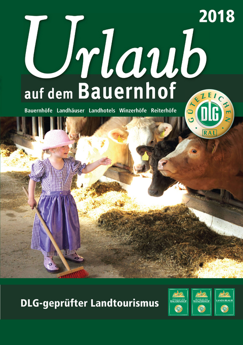 Urlaub auf dem Bauernhof 2018